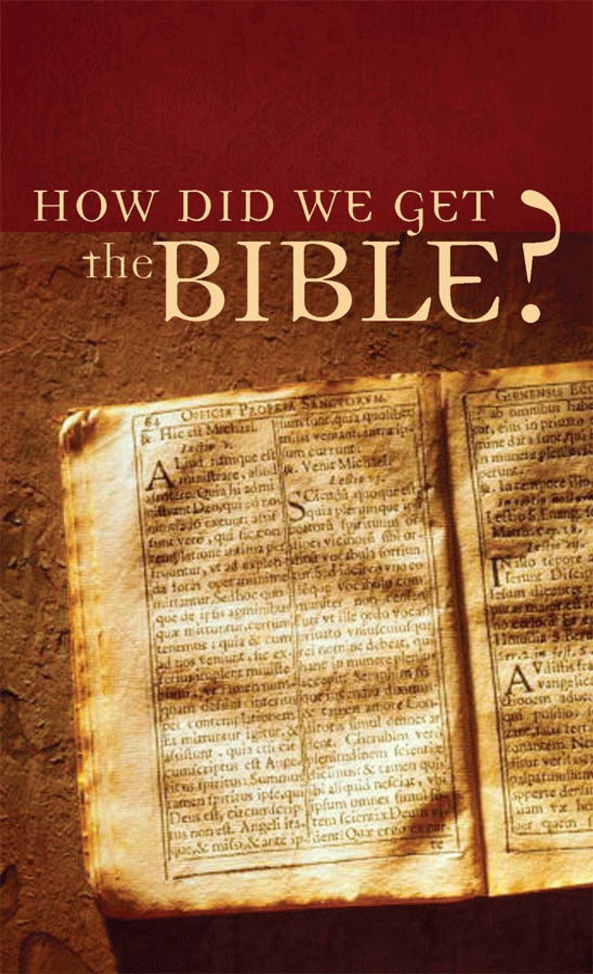 The Bible and how we got it